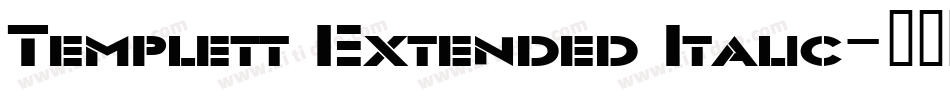 Templett Extended Italic字体转换